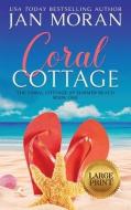 Coral Cottage di Jan Moran edito da SUNNY PALMS PR