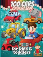 100 cars coloring book for kids&toddlers di Elena Sharp edito da erika ile