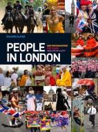 People In London di Richard Slater edito da Elliott & Thompson Limited