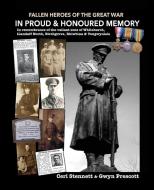 In Proud and Honoured Memory di Ceri Stennett, Gwyn Prescott edito da Wordcatcher Publishing