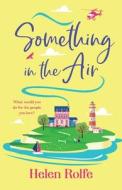 Something in the Air Something in the Air