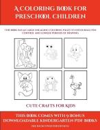 Cute Crafts For Kids (a Coloring Book For Preschool Children) di James Manning edito da Simon Hildrew