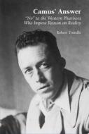 Camus' Answer di Robert Trundle edito da Sussex Academic Press