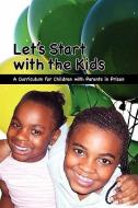 Let's Start with the Kids di Jackie Toben edito da REEDY PR LLC