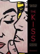 The Kiss: A Celebration of Love in Art di Serge Bramly, Jean Coulon edito da FLAMMARION