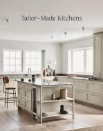 Tailor-made Kitchens di Wim Pauwels edito da Beta-plus