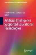 Artificial Intelligence Supported Educational Technologies edito da Springer International Publishing