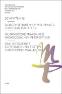Musikalische Praxen aus pädagogischen Perspektiven edito da Olms Georg AG