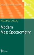 Modern Mass Spectrometry di P. B. Armentrout, D. K. Bohme edito da Springer Berlin Heidelberg