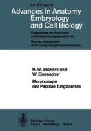 Morphologie der Papillae fungiformes di H. W. Beckers, W. Eisenacher edito da Springer Berlin Heidelberg