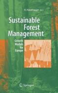 Sustainable Forest Management di H. Hasenauer edito da Springer Berlin Heidelberg