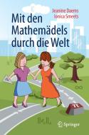 Mit den Mathemädels durch die Welt di Jeanine Daems, Ionica Smeets edito da Springer Berlin Heidelberg