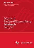 Musik in Baden-Württemberg. Jahrbuch 2021/22 edito da Springer Berlin Heidelberg
