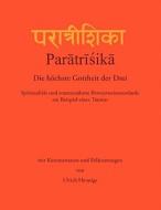 Paratrisika - Die höchste Gottheit der Drei di Ulrich Hennigs edito da Books on Demand