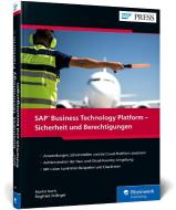 SAP Business Technology Platform - Sicherheit und Berechtigungen di Martin Koch, Siegfried Zeilinger edito da Rheinwerk Verlag GmbH