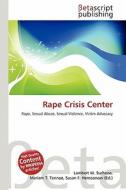 Rape Crisis Center edito da Betascript Publishing