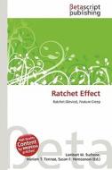 Ratchet Effect edito da Betascript Publishing