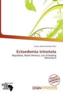 Ectoedemia Trinotata edito da Dign Press
