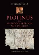 Plotinus di Asger Ousager edito da Aarhus University Press