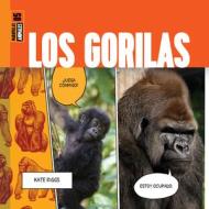 Los Gorilas di Kate Riggs edito da Creative Education