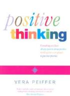 Positive Thinking di Vera Peiffer edito da HarperCollins Publishers
