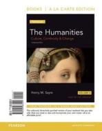 The Humanities, Volume 2 Alc and Revel AC Humanitiies V2 Package di Henry M. Sayre edito da Pearson