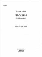 Requiem (1893 version) di Faur¿Gabriel edito da OUP Oxford