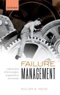 Failure Management di William B. Rouse edito da Oxford University Press