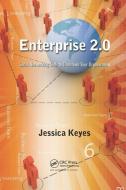 Enterprise 2.0 di Jessica Keyes edito da Taylor & Francis Ltd