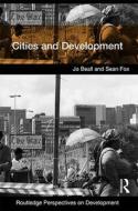 Cities And Development di Jo Beall, Sean Fox, Tom Goodfellow edito da Taylor & Francis Ltd