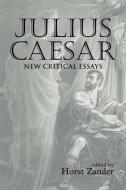 Julius Caesar di Horst Zander edito da Routledge