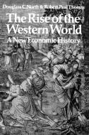 The Rise of the Western World di Douglass C. North, D. C. North, R. P. Thomas edito da Cambridge University Press