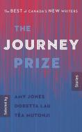 The Journey Prize Stories 32: The Best of Canada's New Writers di Amy Jones edito da MCCLELLAND & STEWART