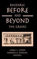 Rhetoric Before and Beyond the Greeks edito da STATE UNIV OF NEW YORK PR