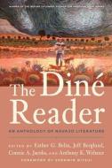 The Dine Reader edito da University Of Arizona Press