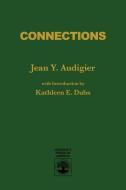 Connections di Jean Y. Audigier edito da University Press of America