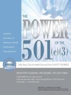 The Power of the 501c3 and Why Every Church Needs One di Aretha Janine Olivarez edito da MULTIPLYING TALENTS