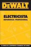 Dewalt Electricista Referencia Profesional di Paul Rosenberg edito da Cengage Learning