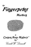 The Fingerprint Murders di Gerald Darnell edito da LULU PR
