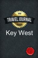 Travel Journal Key West di Good Journal edito da Lulu.com