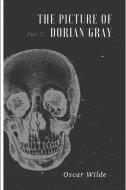 The Picture of Dorian Gray di Oscar Wilde edito da Lulu.com