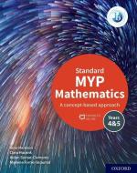 Ib Myp Math Y45 Standard 2e Sbwl di Ann Clucas, Peter Smith, Marianne Fleming edito da Oxford International Schools