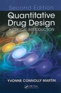 Quantitative Drug Design di Yvonne C. Martin edito da CRC Press