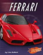 Ferrari di Lisa Bullard edito da Blazers