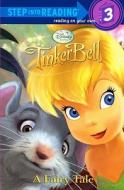 Tinker Bell, a Fairy Tale di Apple Jordan edito da Turtleback Books