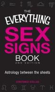 The Everything Sex Signs Book di Constance Stellas edito da Adams Media Corporation