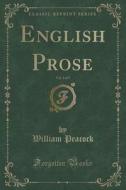 English Prose, Vol. 3 Of 5 (classic Reprint) di William Peacock edito da Forgotten Books