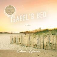 Isabel's Bed di Elinor Lipman edito da Blackstone Audiobooks