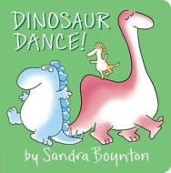 Dinosaur Dance! di Sandra Boynton edito da Simon & Schuster