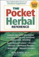 Pocket Herbal Reference di Rita Elkins edito da Woodland Publishing Inc.